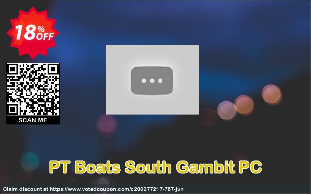 PT Boats South Gambit PC Coupon, discount PT Boats South Gambit PC Deal. Promotion: PT Boats South Gambit PC Exclusive offer 