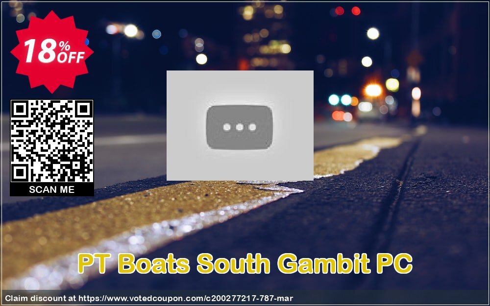 PT Boats South Gambit PC Coupon, discount PT Boats South Gambit PC Deal. Promotion: PT Boats South Gambit PC Exclusive offer 