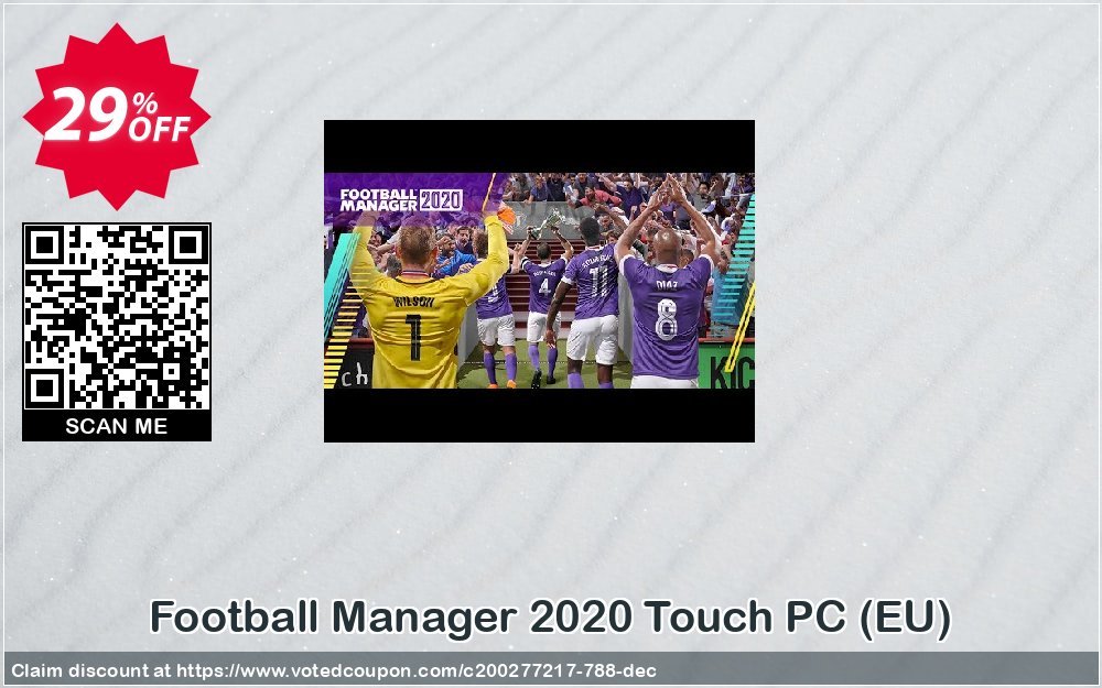 Football Manager 2020 Touch PC, EU  Coupon Code Apr 2024, 29% OFF - VotedCoupon