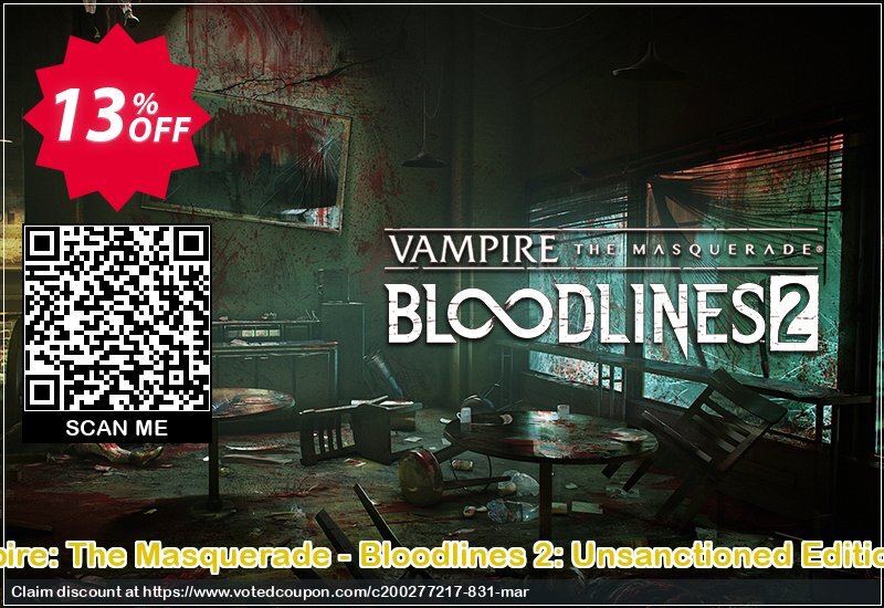 Vampire: The Masquerade - Bloodlines 2: Unsanctioned Edition PC Coupon Code May 2024, 13% OFF - VotedCoupon