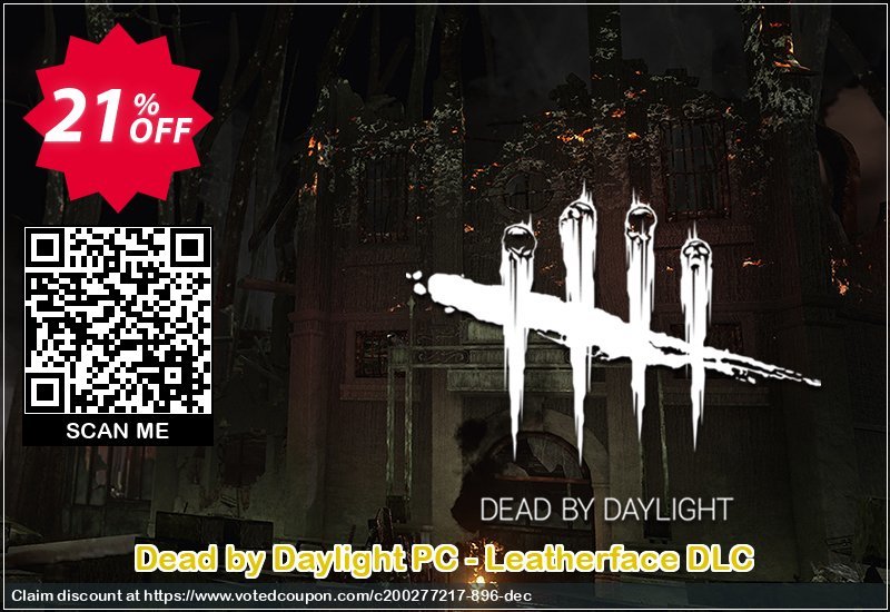 Dead by Daylight PC - Leatherface DLC Coupon Code Apr 2024, 21% OFF - VotedCoupon