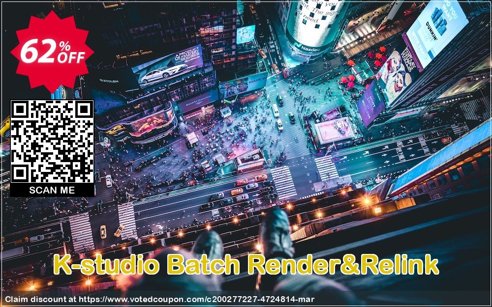 K-studio Batch Render&Relink Coupon, discount Spring Sale. Promotion: Imposing promotions code of Batch Render&Relink 2024