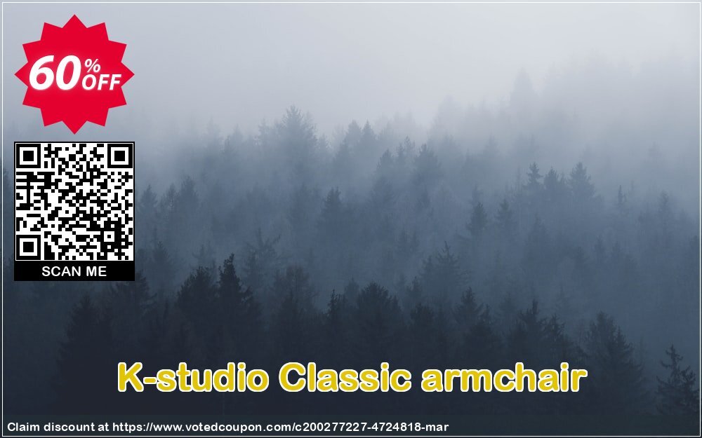 K-studio Classic armchair Coupon, discount Spring Sale. Promotion: Fearsome discount code of Classic armchair 2024