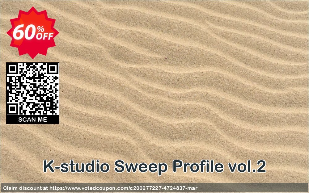 K-studio Sweep Profile vol.2 Coupon, discount Spring Sale. Promotion: Imposing deals code of Sweep Profile vol.2 2024