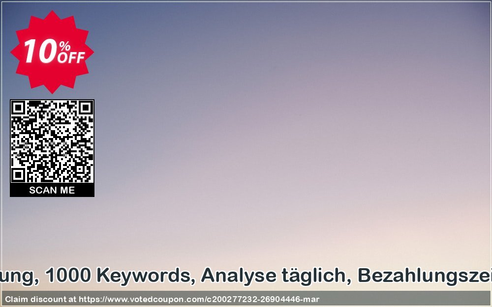 SEO-Dienstleistung, 1000 Keywords, Analyse täglich, Bezahlungszeitraum 3 Monate Coupon, discount SEO-Dienstleistung, 1000 Keywords, Analyse täglich, Bezahlungszeitraum 3 Monate Wonderful discounts code 2024. Promotion: Wonderful discounts code of SEO-Dienstleistung, 1000 Keywords, Analyse täglich, Bezahlungszeitraum 3 Monate 2024