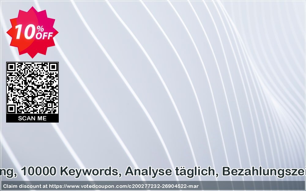 SEO-Dienstleistung, 10000 Keywords, Analyse täglich, Bezahlungszeitraum 12 Monate Coupon Code Apr 2024, 10% OFF - VotedCoupon