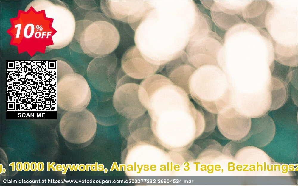 SEO-Dienstleistung, 10000 Keywords, Analyse alle 3 Tage, Bezahlungszeitraum 12 Monate Coupon Code Apr 2024, 10% OFF - VotedCoupon