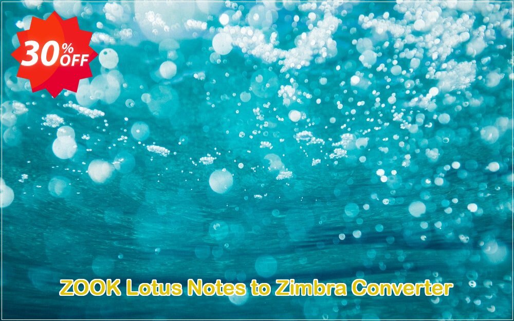 ZOOK Lotus Notes to Zimbra Converter Coupon Code May 2025, 30% OFF - VotedCoupon