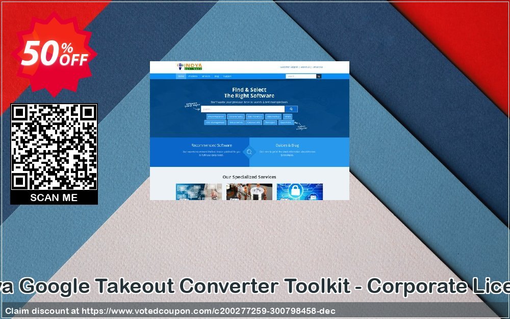 Indya Google Takeout Converter Toolkit - Corporate Plan Coupon, discount Coupon code Indya Google Takeout Converter Toolkit - Corporate License. Promotion: Indya Google Takeout Converter Toolkit - Corporate License offer from BitRecover