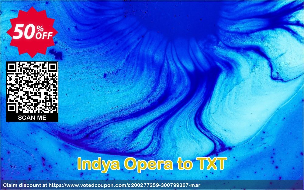 Indya Opera to TXT Coupon Code Apr 2024, 50% OFF - VotedCoupon