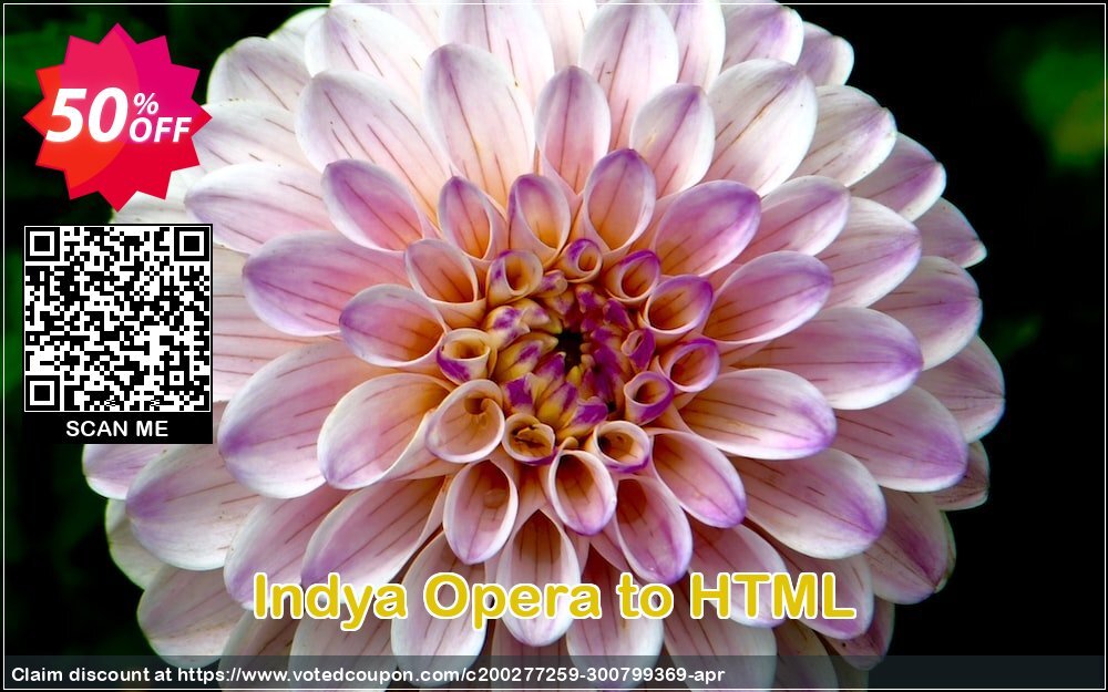 Indya Opera to HTML Coupon Code Jun 2024, 50% OFF - VotedCoupon