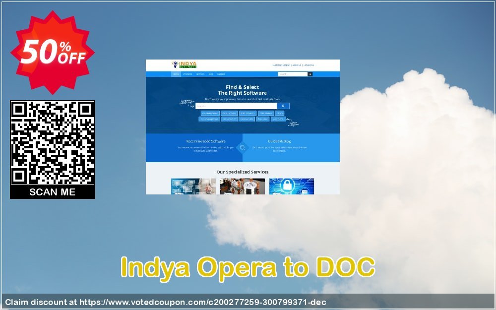 Indya Opera to DOC Coupon, discount Coupon code Indya Opera to DOC - Personal License. Promotion: Indya Opera to DOC - Personal License offer from BitRecover
