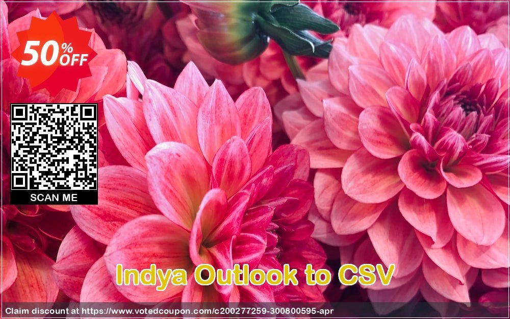 Indya Outlook to CSV Coupon Code Apr 2024, 50% OFF - VotedCoupon