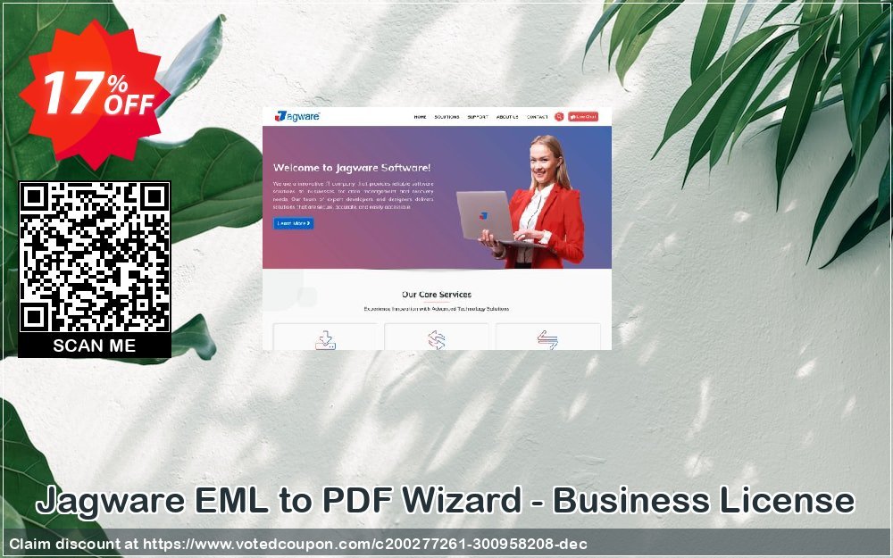 Jagware EML to PDF Wizard - Business Plan Coupon, discount Coupon code Jagware EML to PDF Wizard - Business License. Promotion: Jagware EML to PDF Wizard - Business License offer from Jagware Software