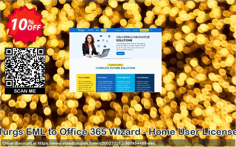Turgs EML to Office 365 Wizard - Home User Plan Coupon, discount Coupon code Turgs EML to Office 365 Wizard - Home User License. Promotion: Turgs EML to Office 365 Wizard - Home User License offer from Turgs