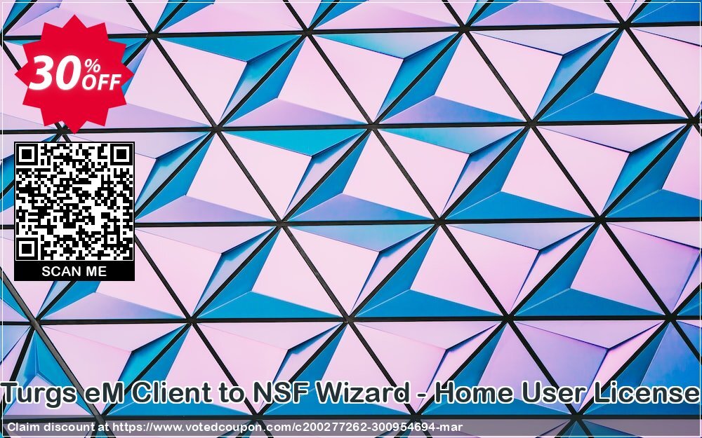 Turgs eM Client to NSF Wizard - Home User Plan Coupon Code May 2024, 10% OFF - VotedCoupon