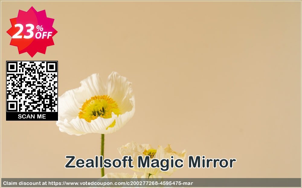 Zeallsoft Magic Mirror Coupon, discount Magic Mirror Formidable discount code 2024. Promotion: Formidable discount code of Magic Mirror 2024