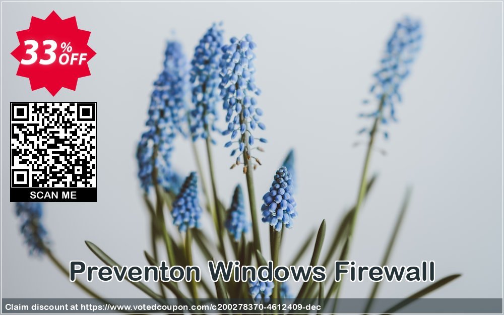 Preventon WINDOWS Firewall Coupon, discount Preventon Windows Firewall Super sales code 2023. Promotion: Best deals code of Preventon Windows Firewall 2023