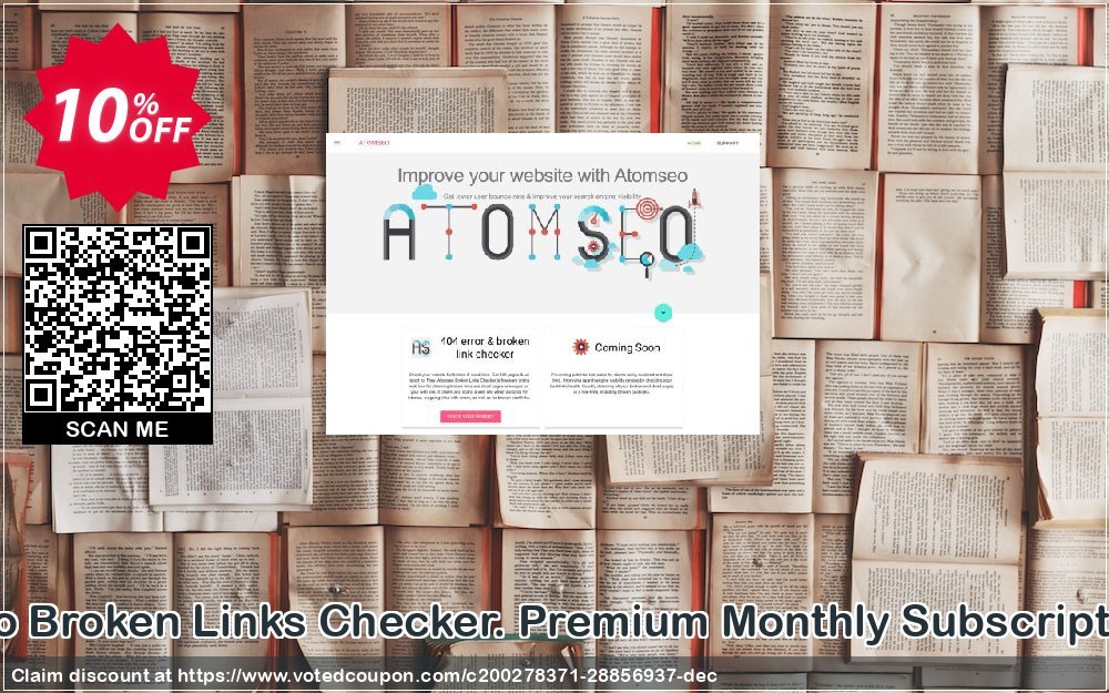 Atomseo Broken Links Checker. Premium Monthly Subscription Plan Coupon Code May 2023, 10% OFF - VotedCoupon