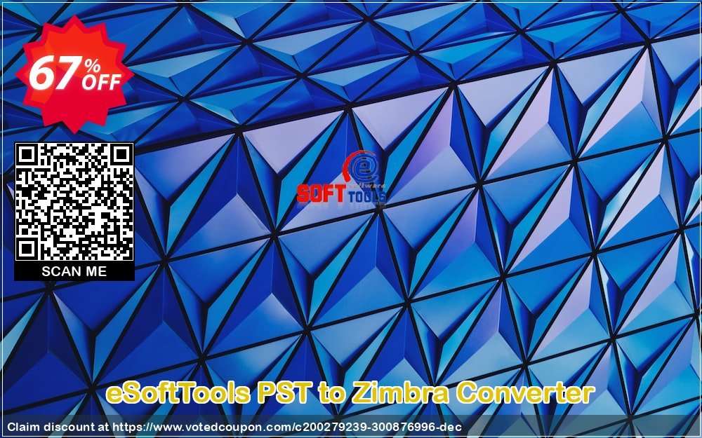 eSoftTools PST to Zimbra Converter Coupon Code May 2024, 67% OFF - VotedCoupon