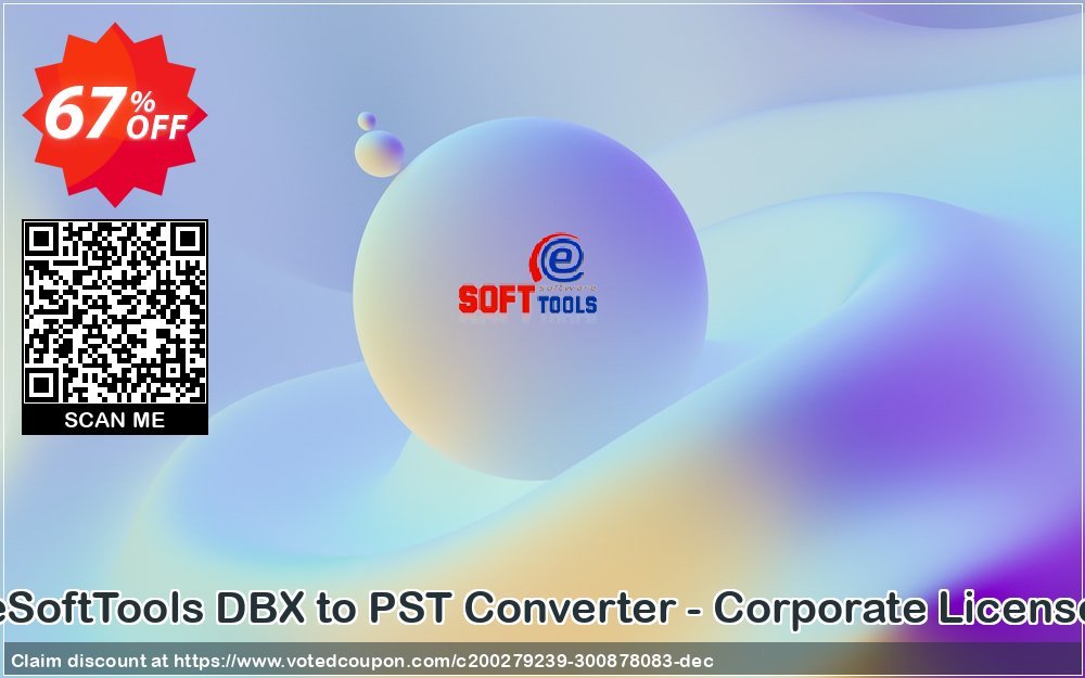 eSoftTools DBX to PST Converter - Corporate Plan Coupon, discount Coupon code eSoftTools DBX to PST Converter - Corporate License. Promotion: eSoftTools DBX to PST Converter - Corporate License offer from eSoftTools Software