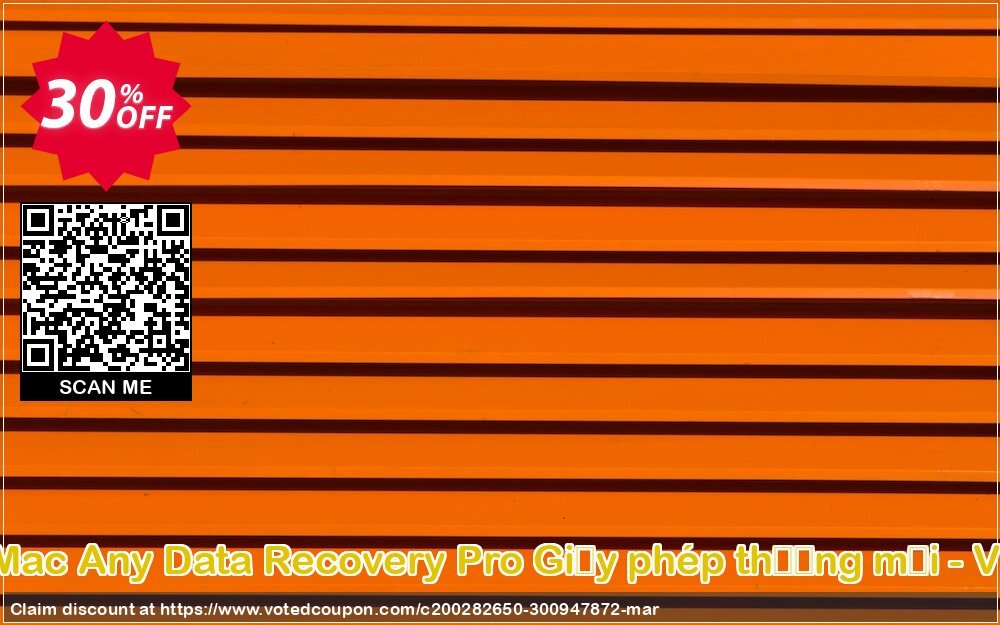 MAC Any Data Recovery Pro Giấy phép thương mại - VI Coupon Code May 2024, 30% OFF - VotedCoupon