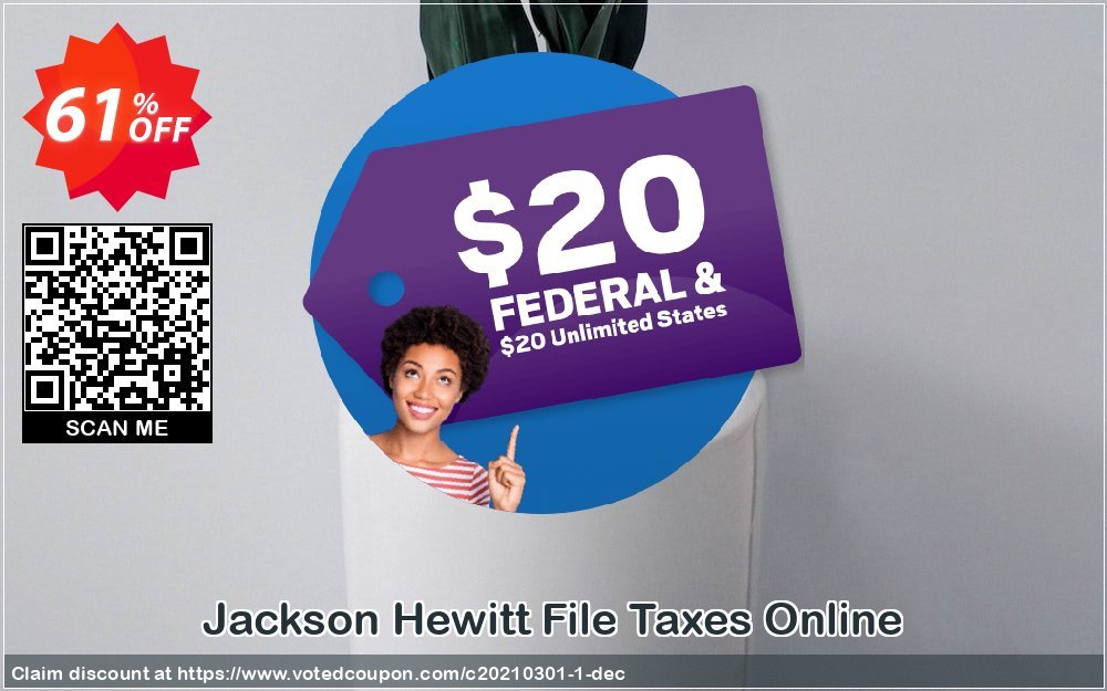 Jackson Hewitt File Taxes Online Coupon, discount 60% OFF Jackson Hewitt File Taxes Online, verified. Promotion: Super promo code of Jackson Hewitt File Taxes Online, tested & approved