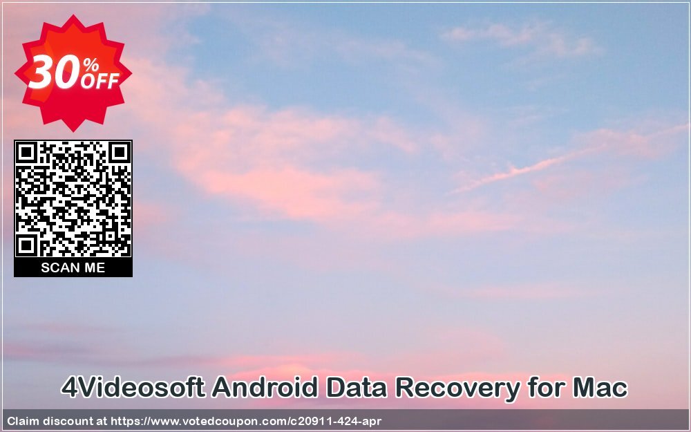 4Videosoft Android Data Recovery for MAC Coupon Code Apr 2024, 30% OFF - VotedCoupon