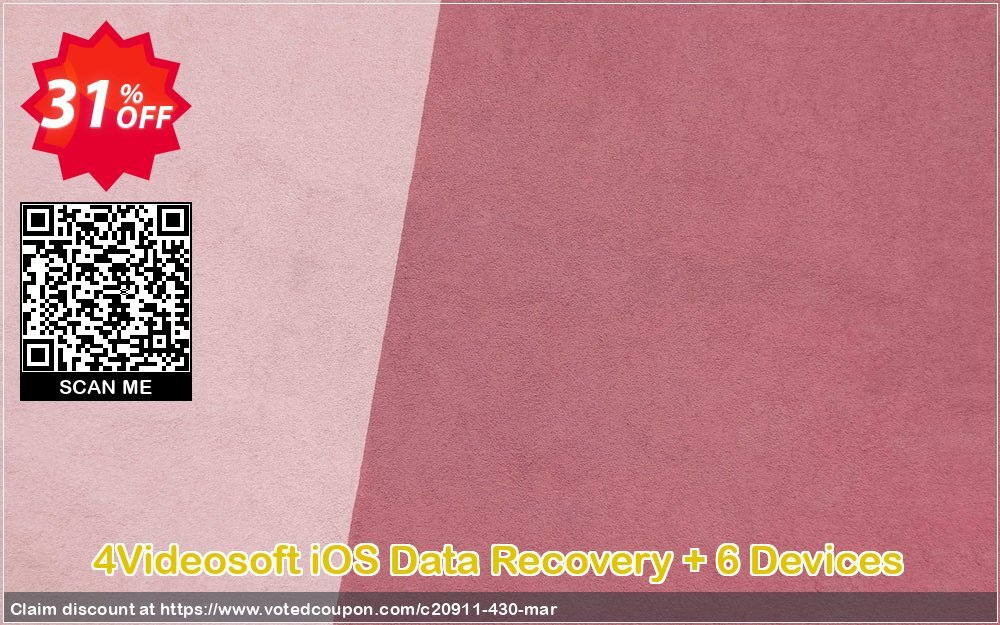 4Videosoft iOS Data Recovery + 6 Devices Coupon, discount 4Videosoft coupon (20911). Promotion: 4Videosoft discount promotion codes (20911)