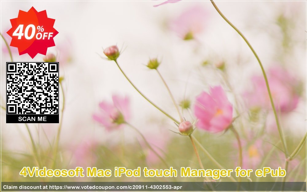 4Videosoft MAC iPod touch Manager for ePub Coupon Code Apr 2024, 40% OFF - VotedCoupon