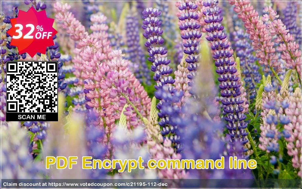 PDF Encrypt command line Coupon, discount all to all. Promotion: 