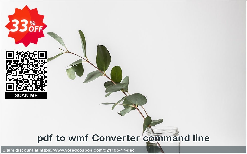 pdf to wmf Converter command line Coupon, discount all to all. Promotion: 