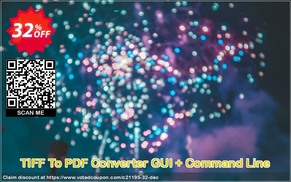 TIFF To PDF Converter GUI + Command Line Coupon Code Apr 2024, 32% OFF - VotedCoupon
