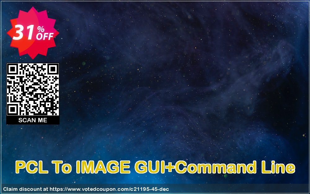 PCL To IMAGE GUI+Command Line Coupon, discount all to all. Promotion: 