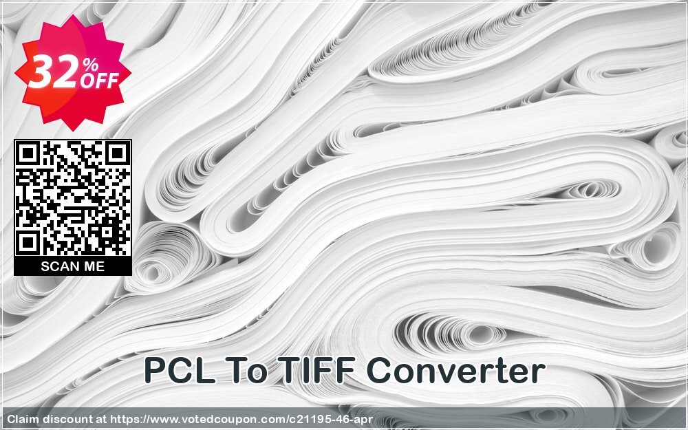 PCL To TIFF Converter Coupon, discount all to all. Promotion: 