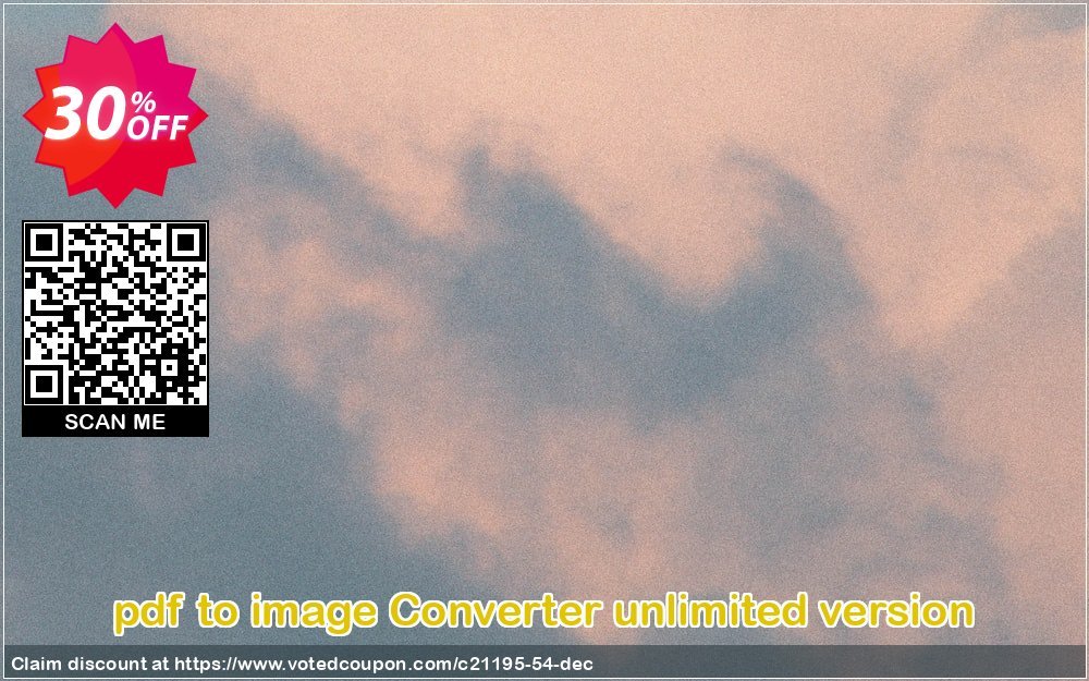 pdf to image Converter unlimited version Coupon, discount all to all. Promotion: 