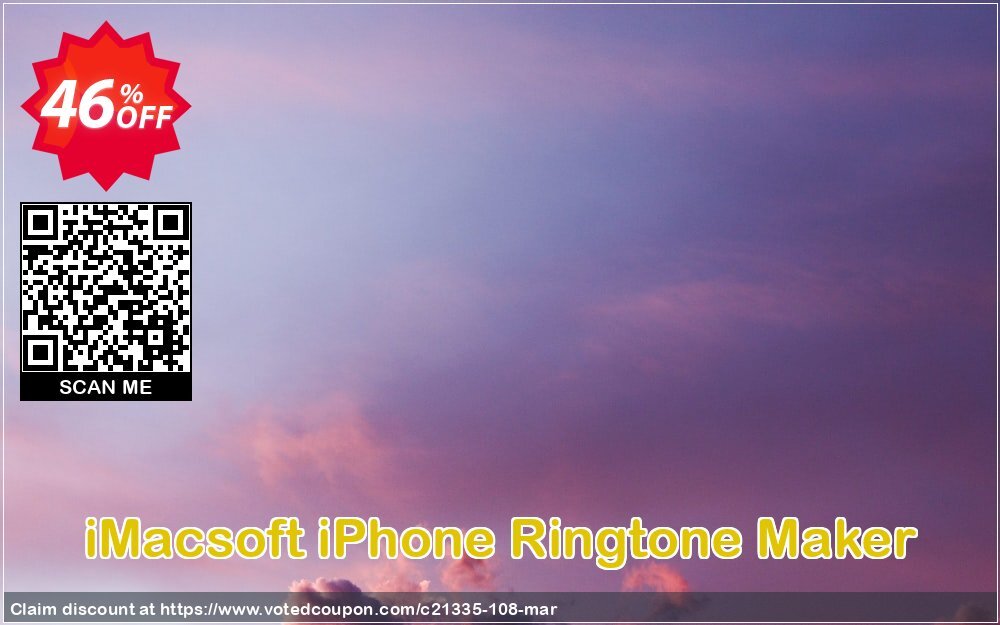 iMACsoft iPhone Ringtone Maker Coupon Code May 2024, 46% OFF - VotedCoupon