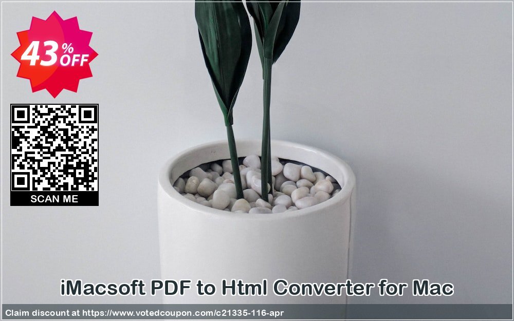 iMACsoft PDF to Html Converter for MAC Coupon, discount iMacsoft Software Studio (21335). Promotion: 