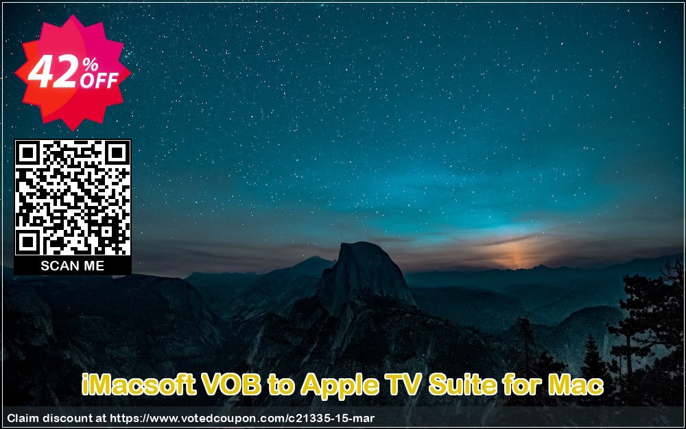 iMACsoft VOB to Apple TV Suite for MAC Coupon, discount iMacsoft Software Studio (21335). Promotion: 