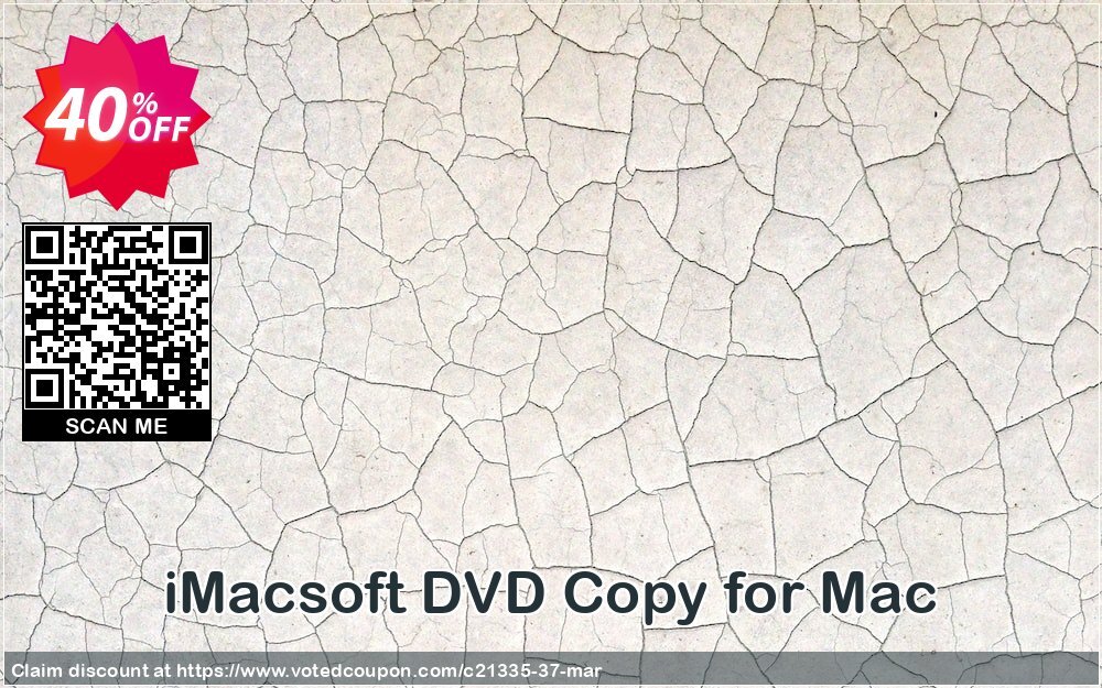 iMACsoft DVD Copy for MAC Coupon Code Apr 2024, 40% OFF - VotedCoupon