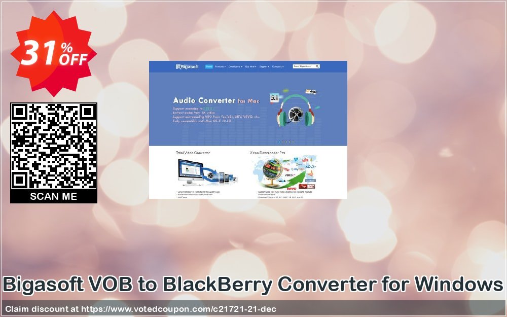 Bigasoft VOB to BlackBerry Converter for WINDOWS Coupon, discount Bigasoft Coupon code,Discount , Promo code. Promotion: 1 year 30% OFF Discount , Promo code