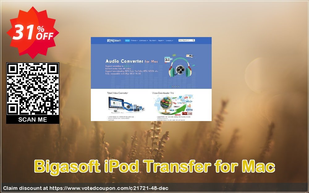 Bigasoft iPod Transfer for MAC Coupon, discount Bigasoft Coupon code,Discount , Promo code. Promotion: 1 year 30% OFF Discount