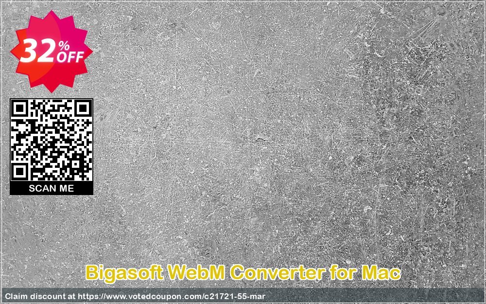 Bigasoft WebM Converter for MAC Coupon, discount Bigasoft Coupon code,Discount , Promo code. Promotion: 1 year 30% OFF Discount , Promo code