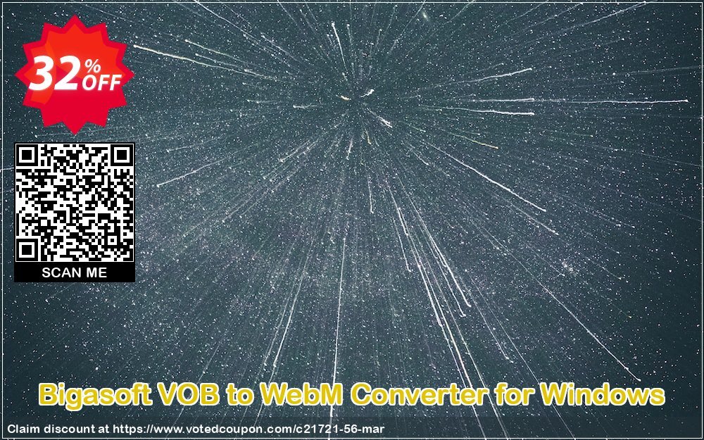 Bigasoft VOB to WebM Converter for WINDOWS Coupon, discount Bigasoft Coupon code,Discount , Promo code. Promotion: 1 year 30% OFF Discount , Promo code