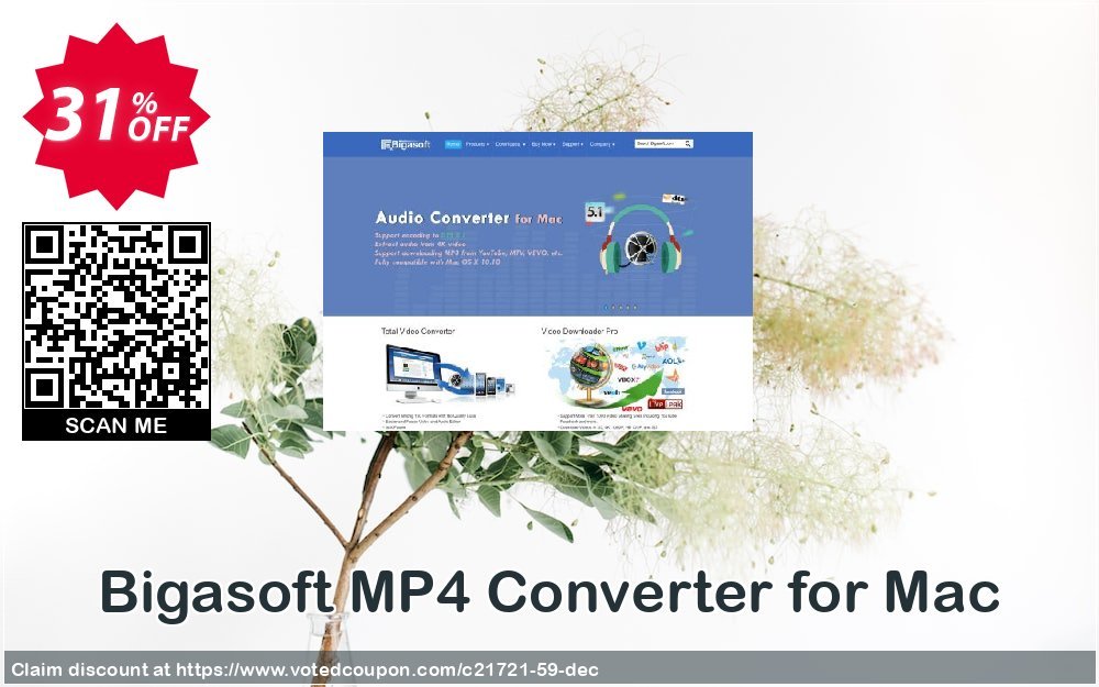 Bigasoft MP4 Converter for MAC Coupon, discount Bigasoft Coupon code,Discount , Promo code. Promotion: 1 year 30% OFF Discount , Promo code
