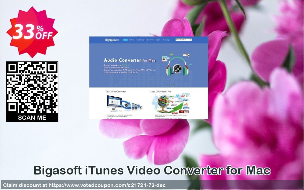 Bigasoft iTunes Video Converter for MAC Coupon, discount Bigasoft Coupon code,Discount , Promo code. Promotion: 1 year 30% OFF Discount , Promo code