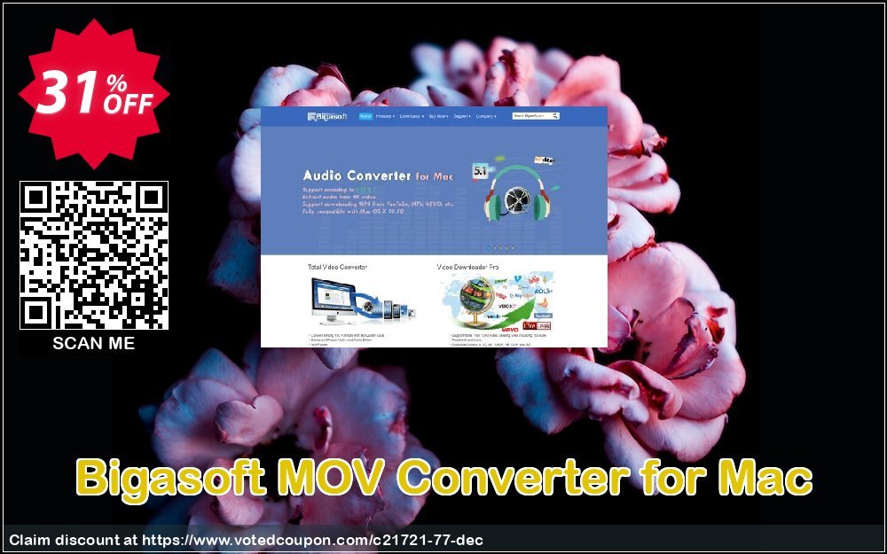 Bigasoft MOV Converter for MAC Coupon, discount Bigasoft Coupon code,Discount , Promo code. Promotion: 1 year 30% OFF Discount , Promo code