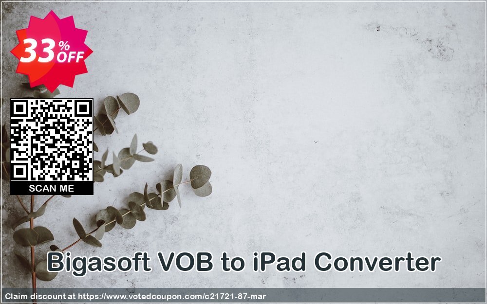 Bigasoft VOB to iPad Converter Coupon, discount Bigasoft Coupon code,Discount , Promo code. Promotion: 1 year 30% OFF Discount , Promo code