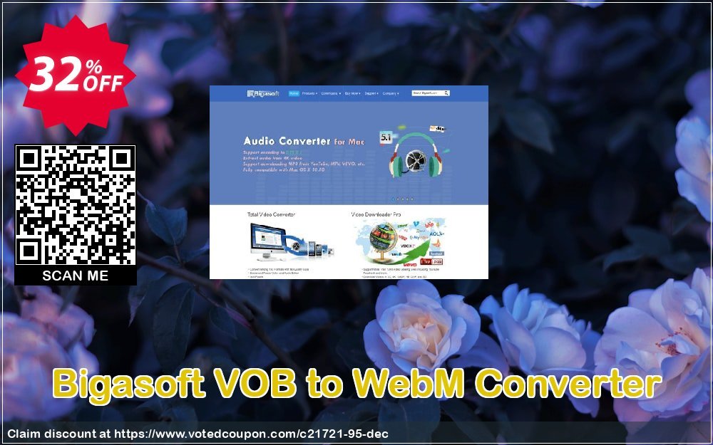 Bigasoft VOB to WebM Converter Coupon, discount Bigasoft Coupon code,Discount , Promo code. Promotion: 1 year 30% OFF Discount , Promo code