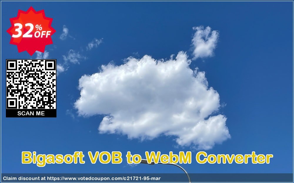 Bigasoft VOB to WebM Converter Coupon Code Apr 2024, 32% OFF - VotedCoupon